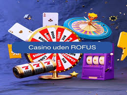 Nye Casino Uden Rufus En Guide til Spiloplevelser Uden Begrænsninger